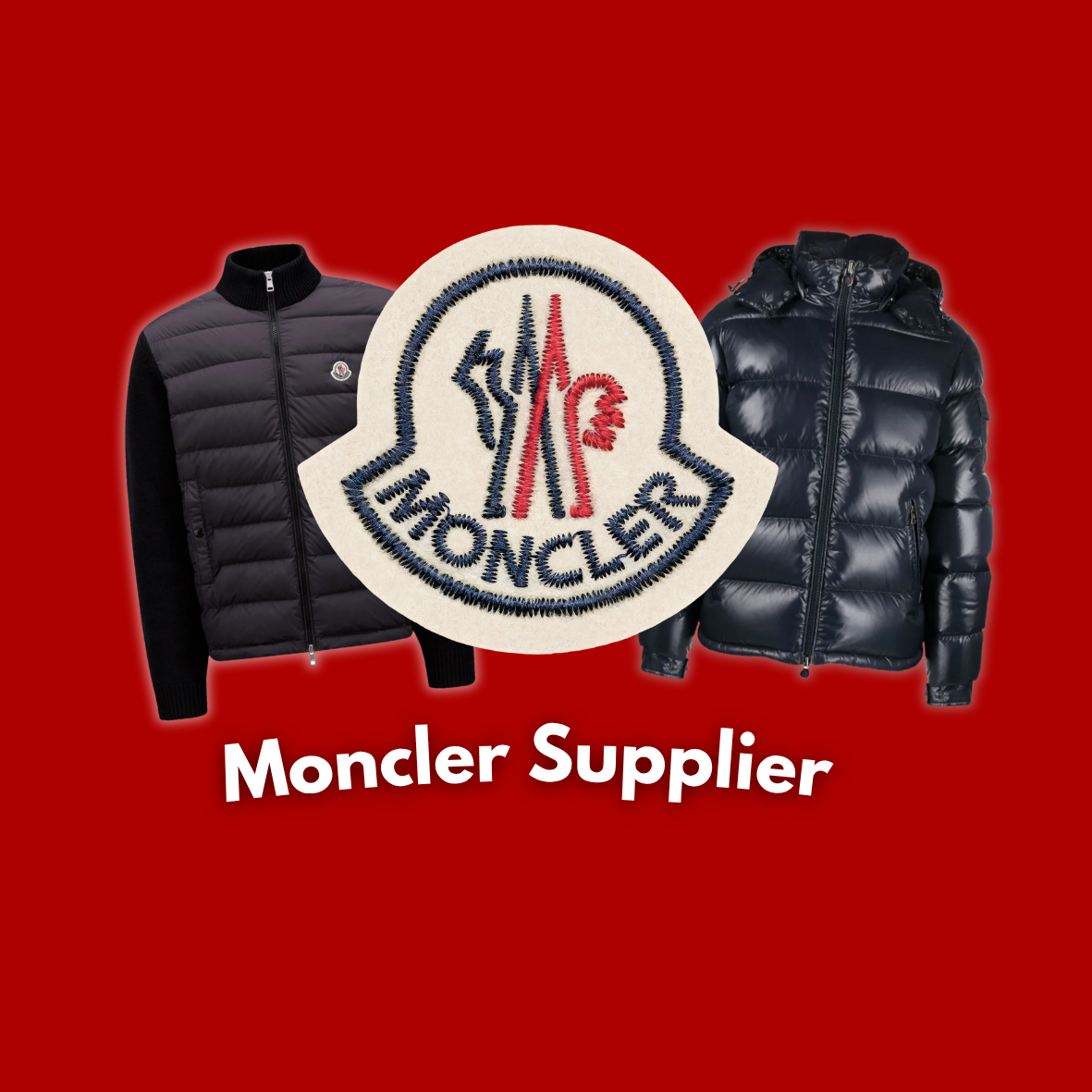 Moncler Supplier